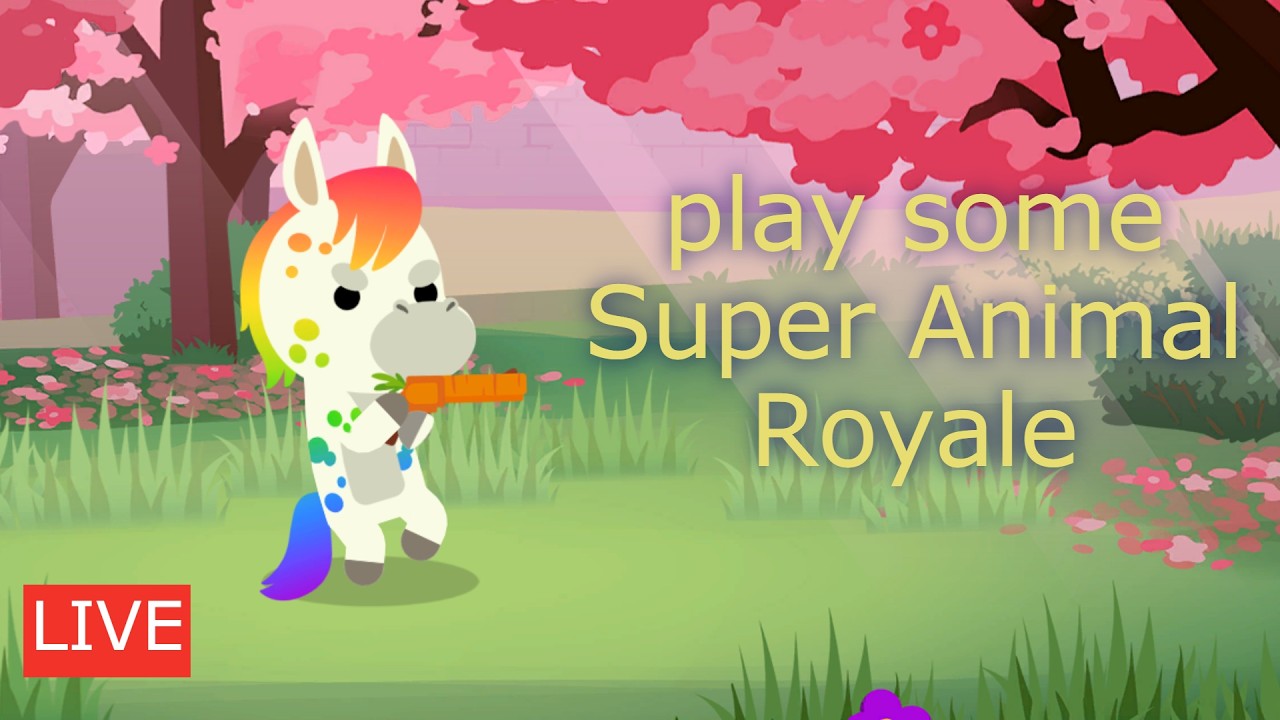 🔴Live - play some Super Animal Royale