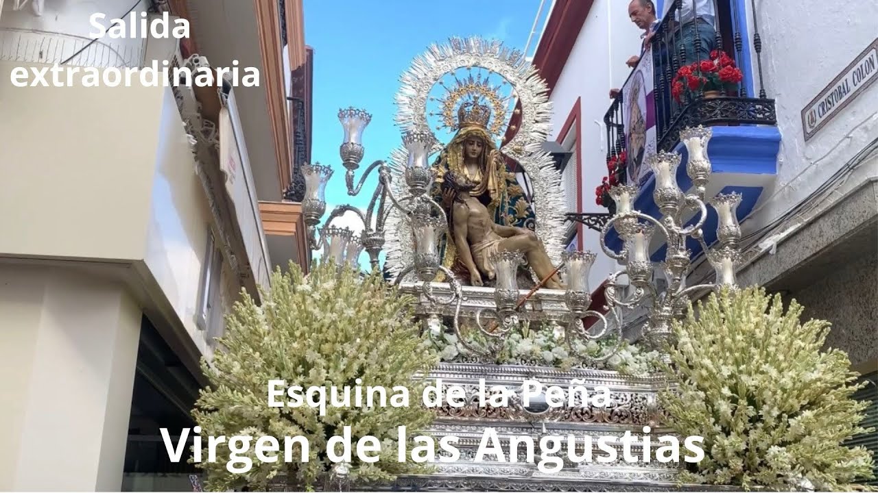 Virgen de las Angustias | Esquina de la Peña | Salida extraordinaria | Ayamonte 2025