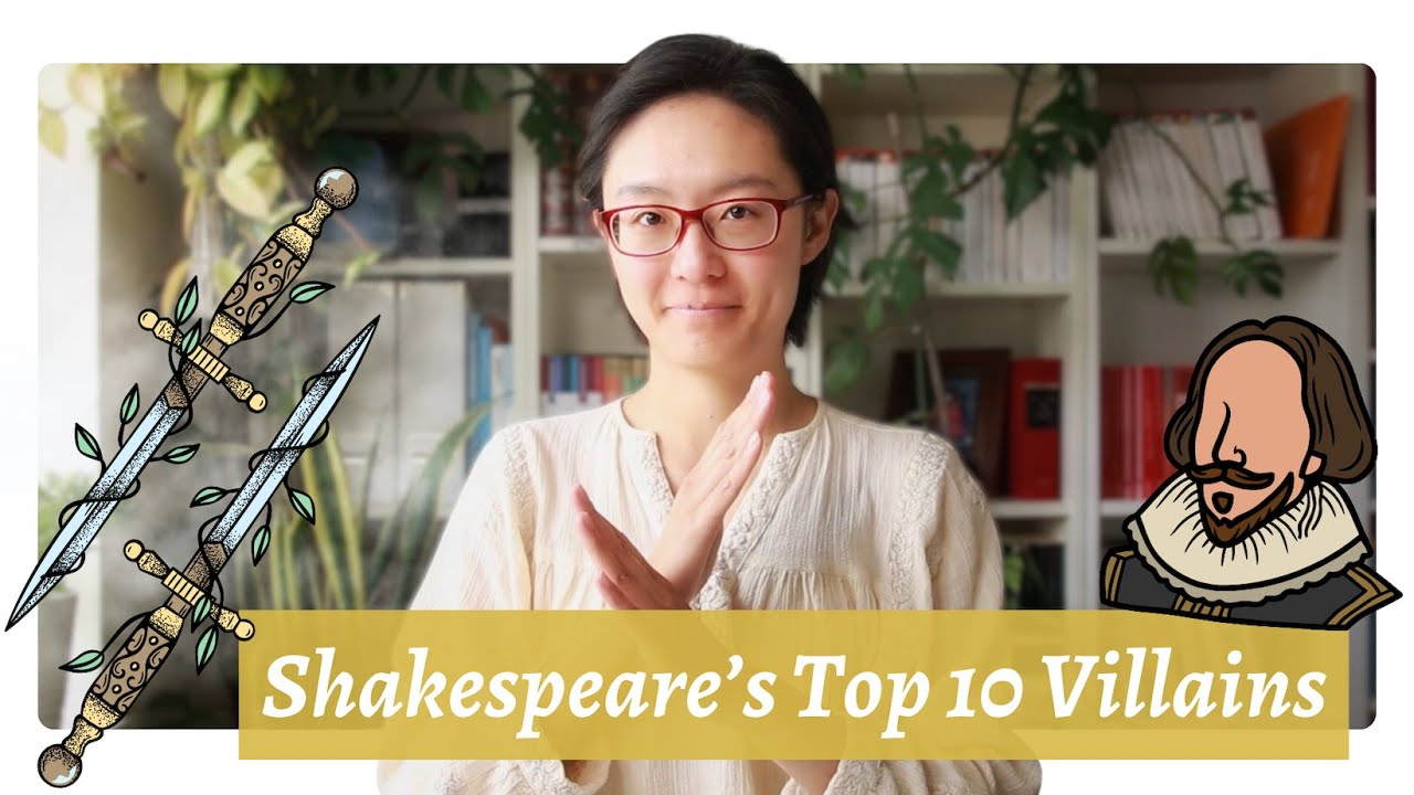 Shakespeare's Top 10 villains // from comedies, histories, romances and tragedies