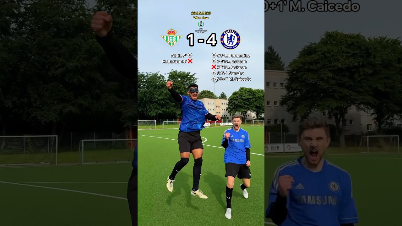 Real Betis - Chelsea Conference League Final 2025 🏆 #conferenceleague #final #chelsea #football