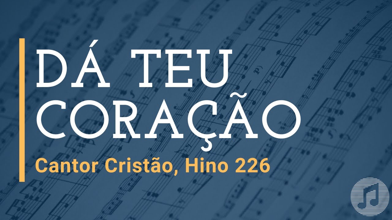Cantor Cristão, Hino 226 