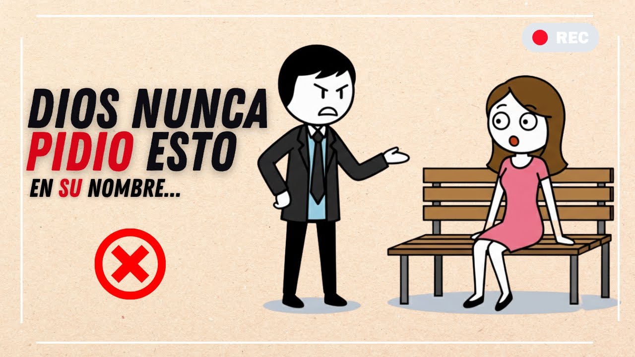 5 COSAS que HACEMOS En el Nombre de DIOS, Pero Él Nunca Pidió