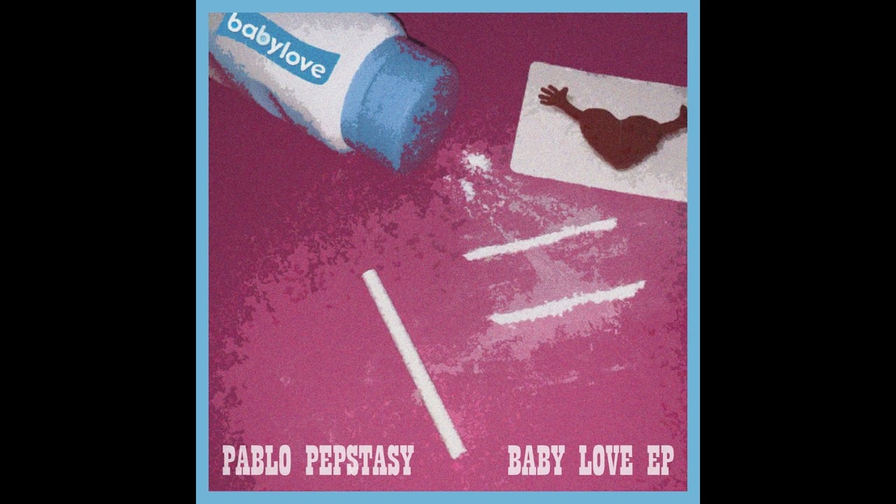 Pablo Pepstasy&nbsp;&ndash; Love Anthem
