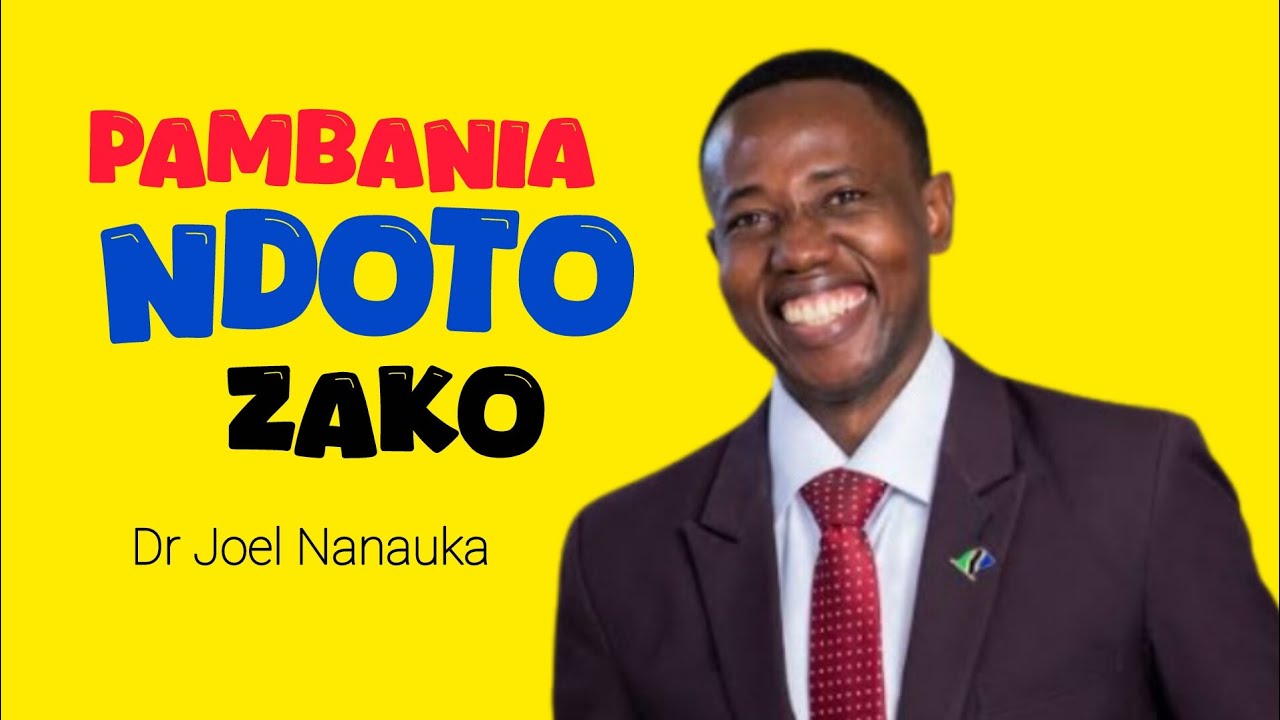 Hakuna Kukata Tamaa, Pambania Ndoto Yako - Dr Joel Nanauka 