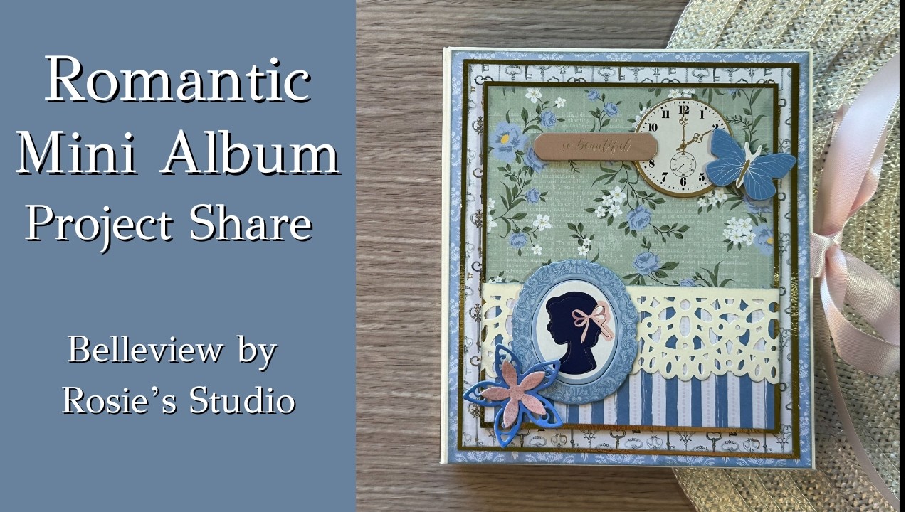Romantic Mini Album Project Share