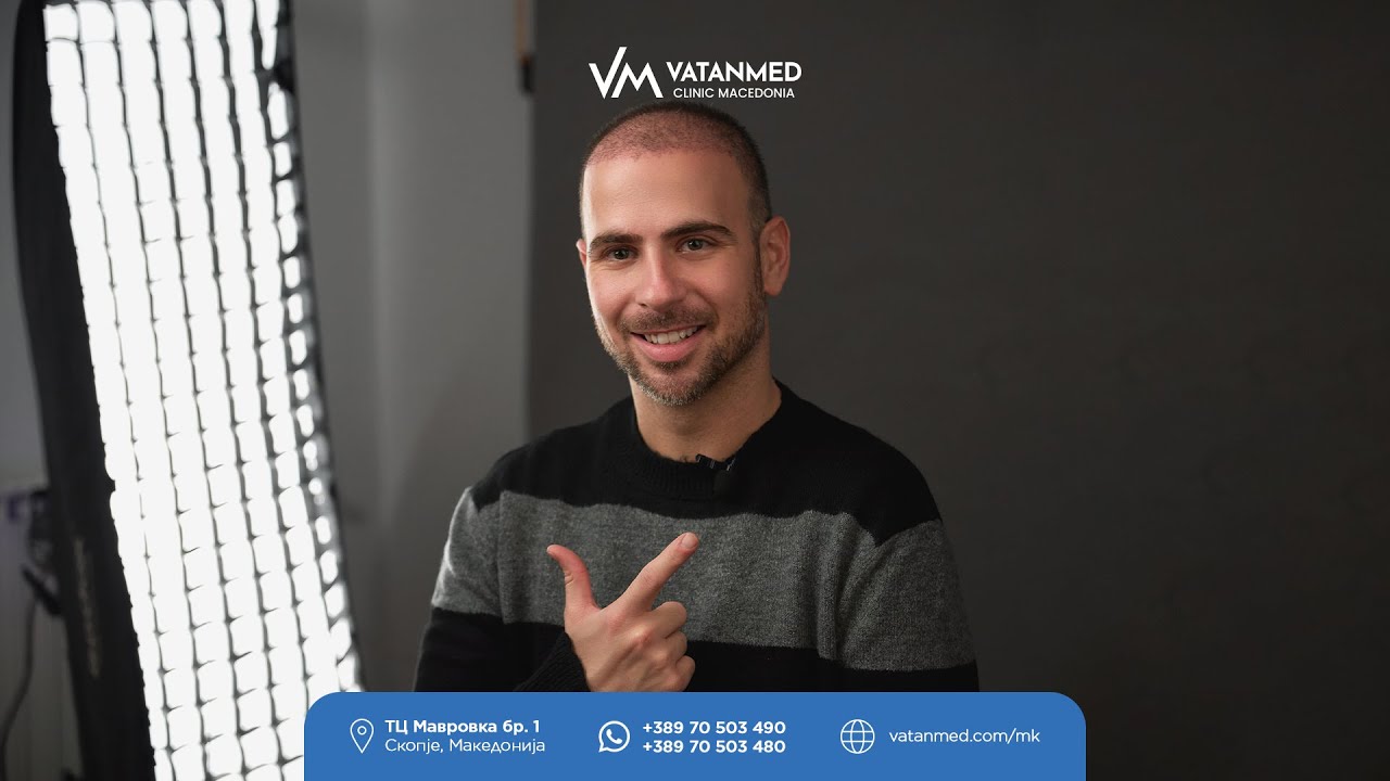 Искуството на Бојан со Vatanmed! – Vatanmed Clinic Macedonia