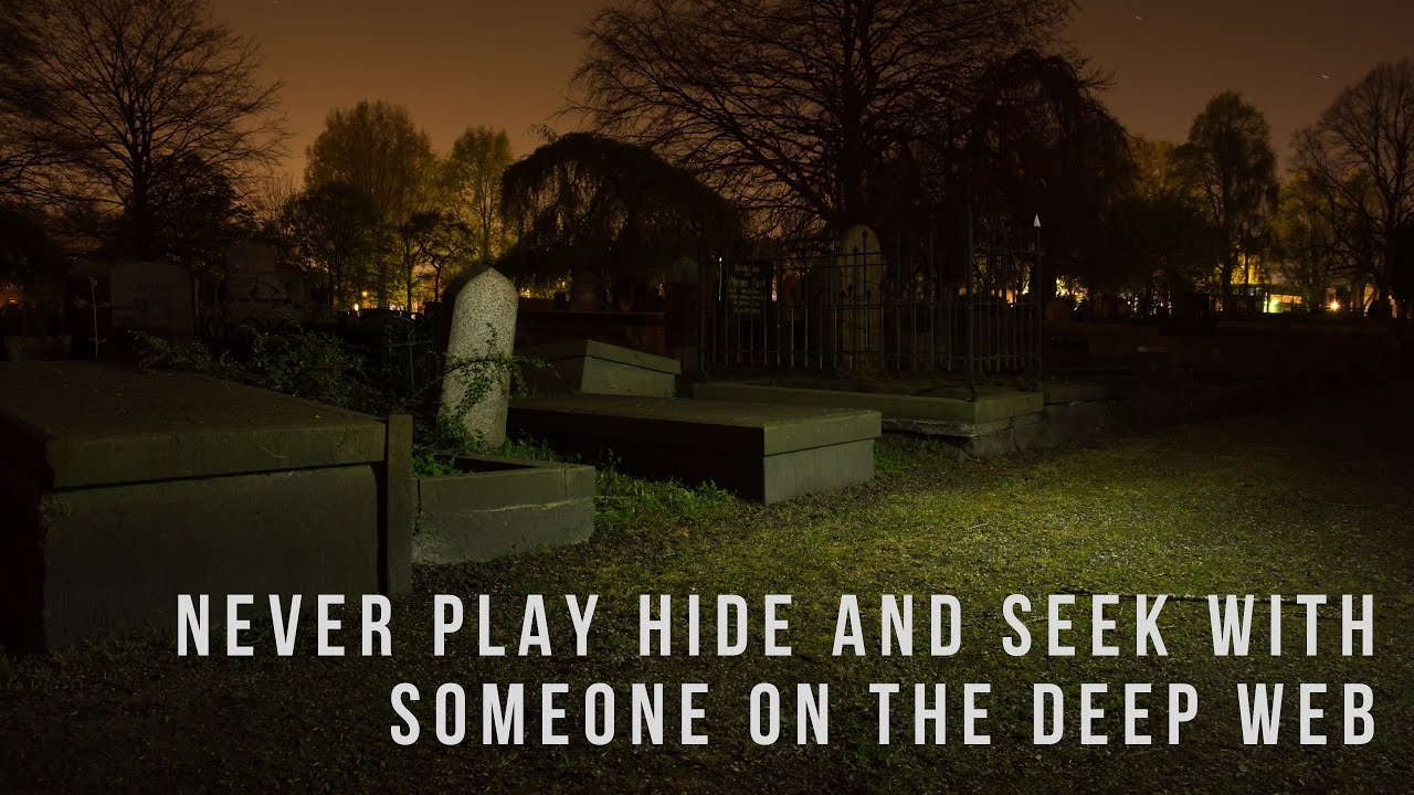 ''Never Play Hide and Seek with Someone on the Deep Web'' | BEST OF NOSLEEP 2020
