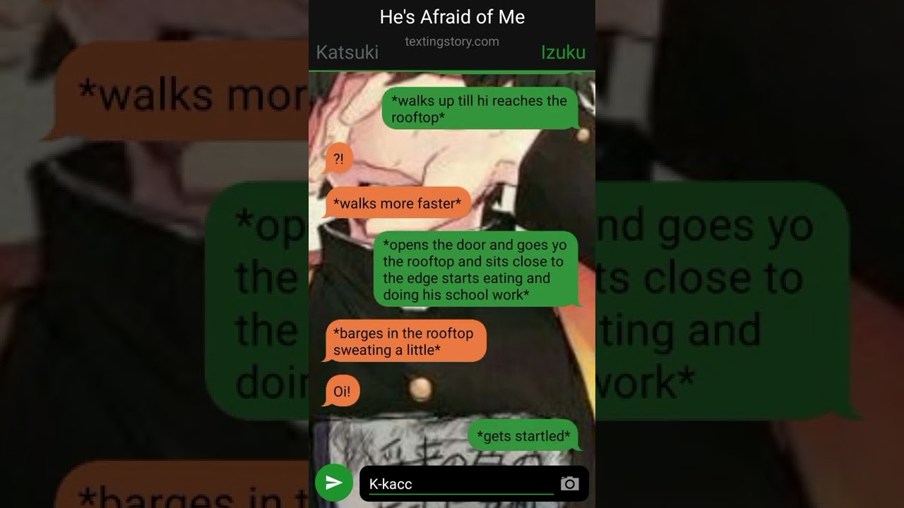 He's Afraid of Me||Deku Angst||BKDK Angst||Middle School|| Texting Story