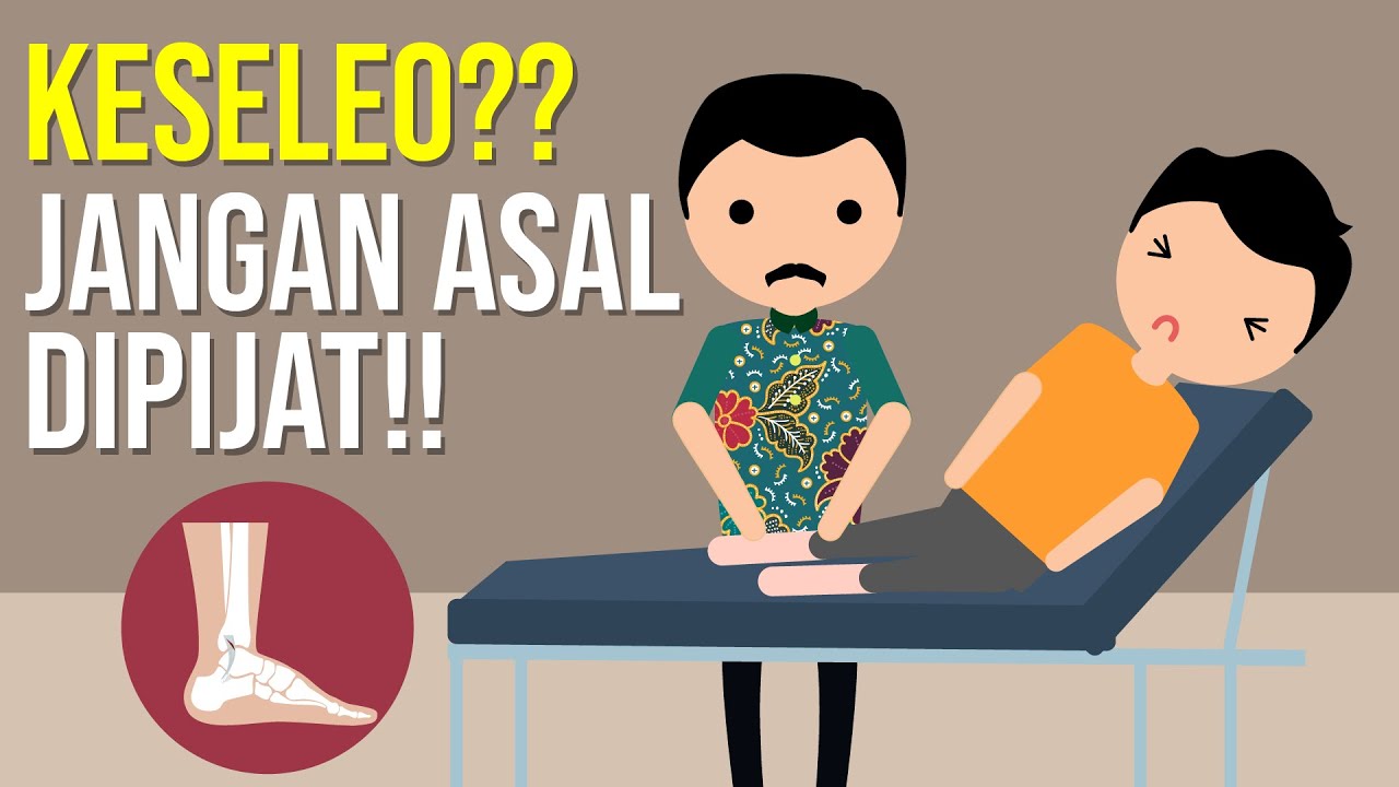 Keseleo? Jangan Asal Dipijat!!