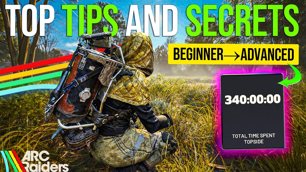 ARC Raiders Tips & Secrets I WISH I Knew Sooner! (340+ Hours Played)