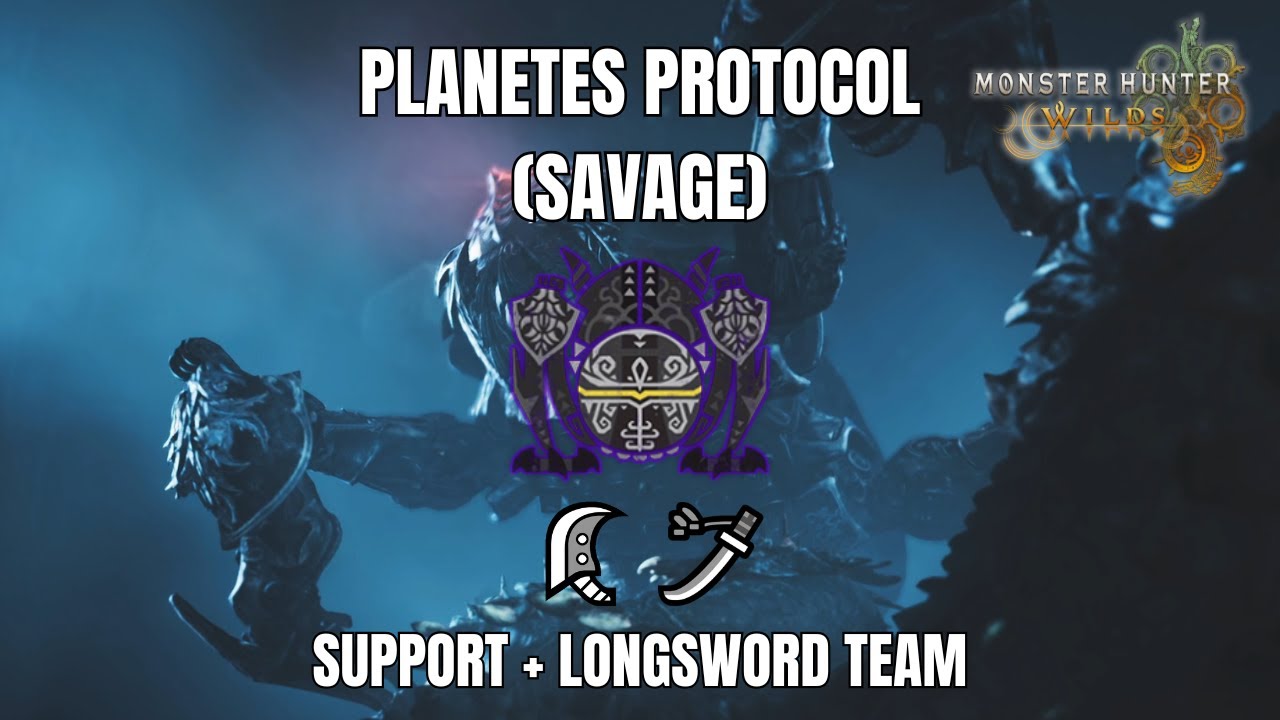 Planetes Protocol (Savage) &ndash; Omega Returns! | Monster Hunter Wilds w/ Support & Longsword Hunters