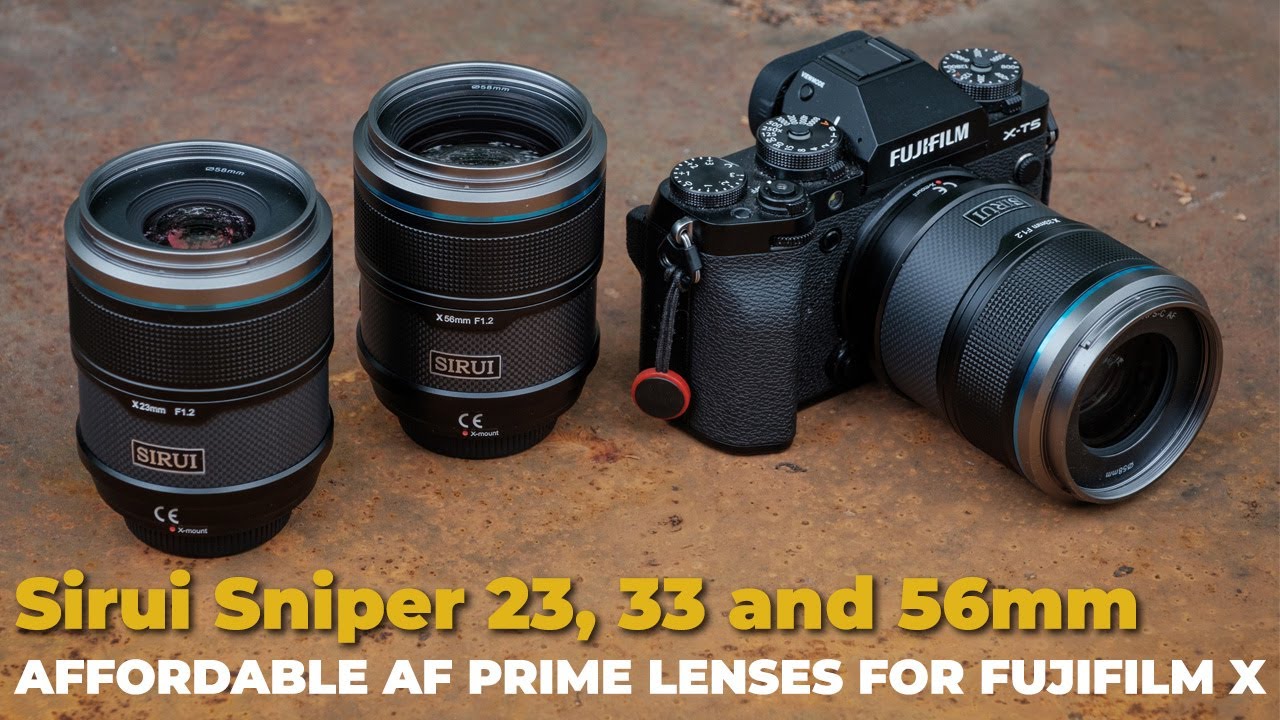 Fast Prime Lenses on a budget - Sirui Sniper 23, 33 and 56mm for Fujifilm X