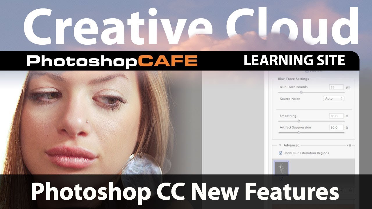 Photoshop Tutorial: Top features in Photoshop CC for Photographers