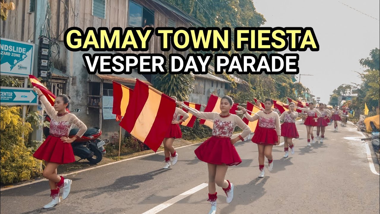 GAMAY TOWN FIESTA 2024 | Vesper Day Parade | Gamay, Northern Samar