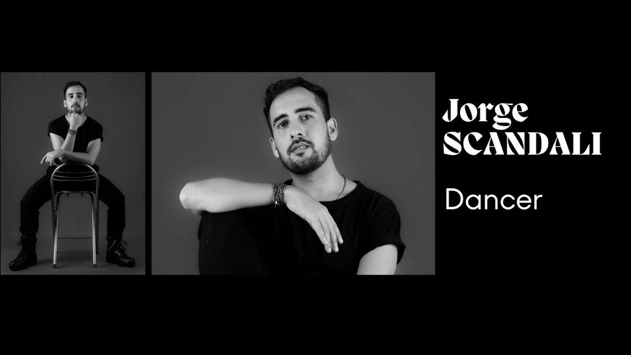 JORGE SCANDALI - Dancer Showreel