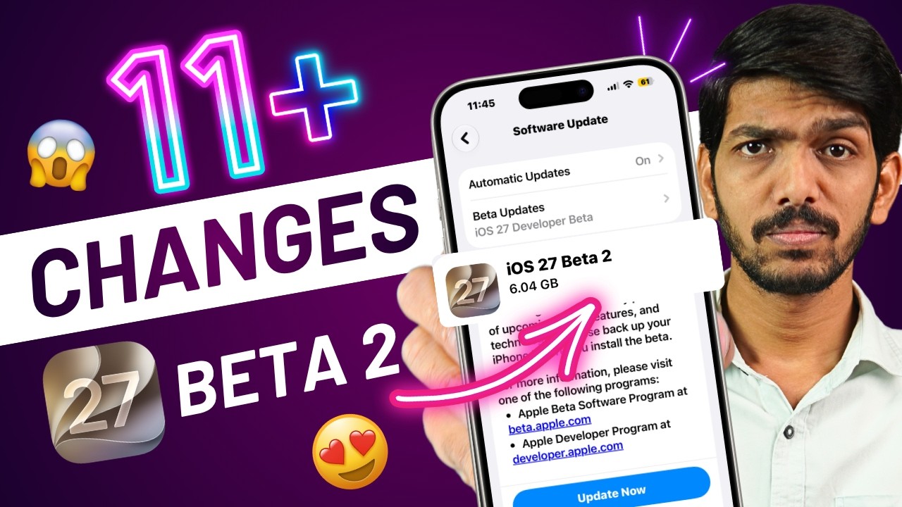 iOS 27 Beta 2 Released, What's New? 15+ Changes after iOS 27 Beta 2 Update