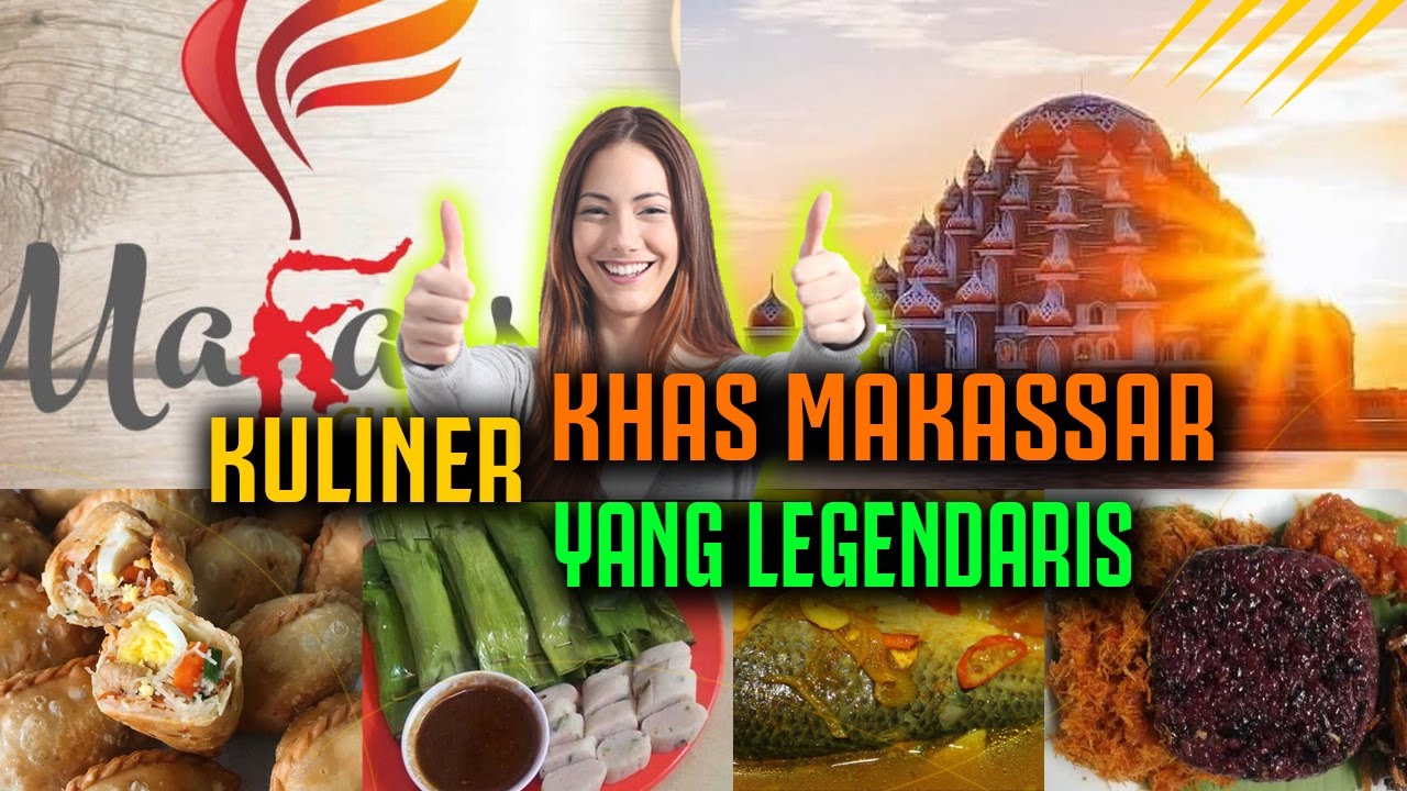 KULINER KHAS KOTA MAKASSAR, LEGEND!!!!