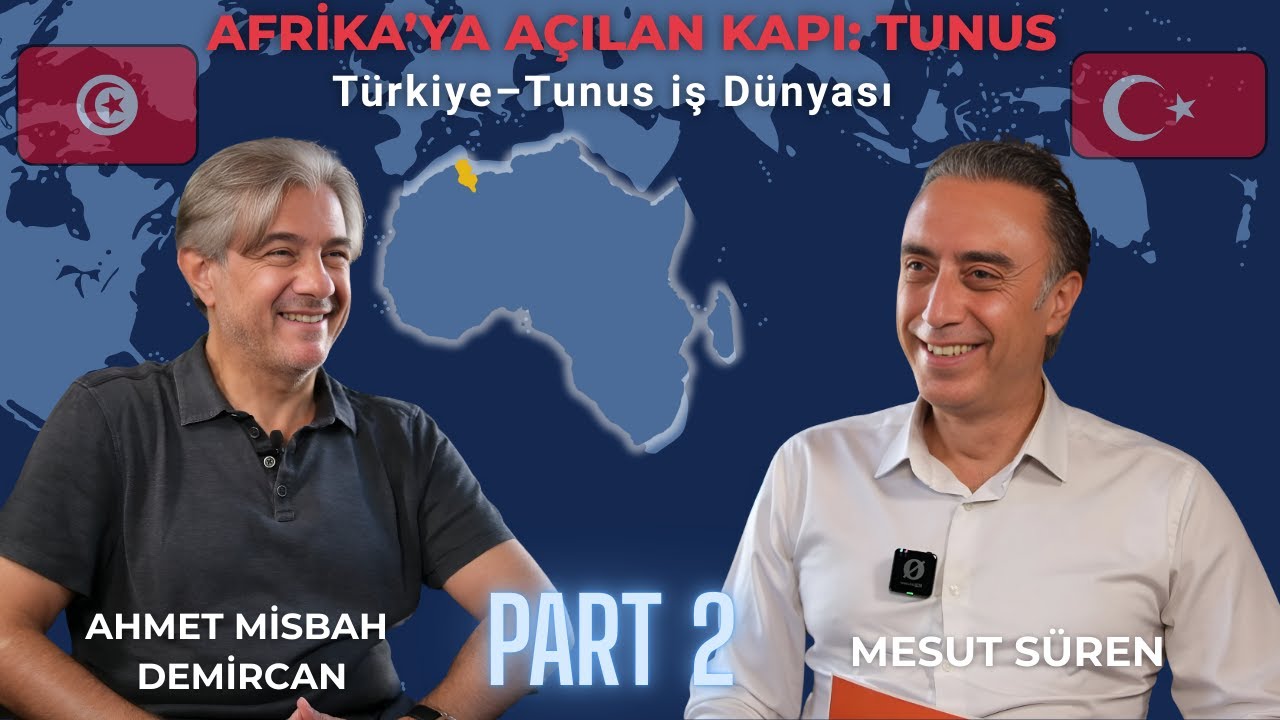Tunus’ta Franchising Fırsatları Yatırımcılar İçin Yeni İmkânlar Ahmet Misbah Demircan  & Mesut Süren