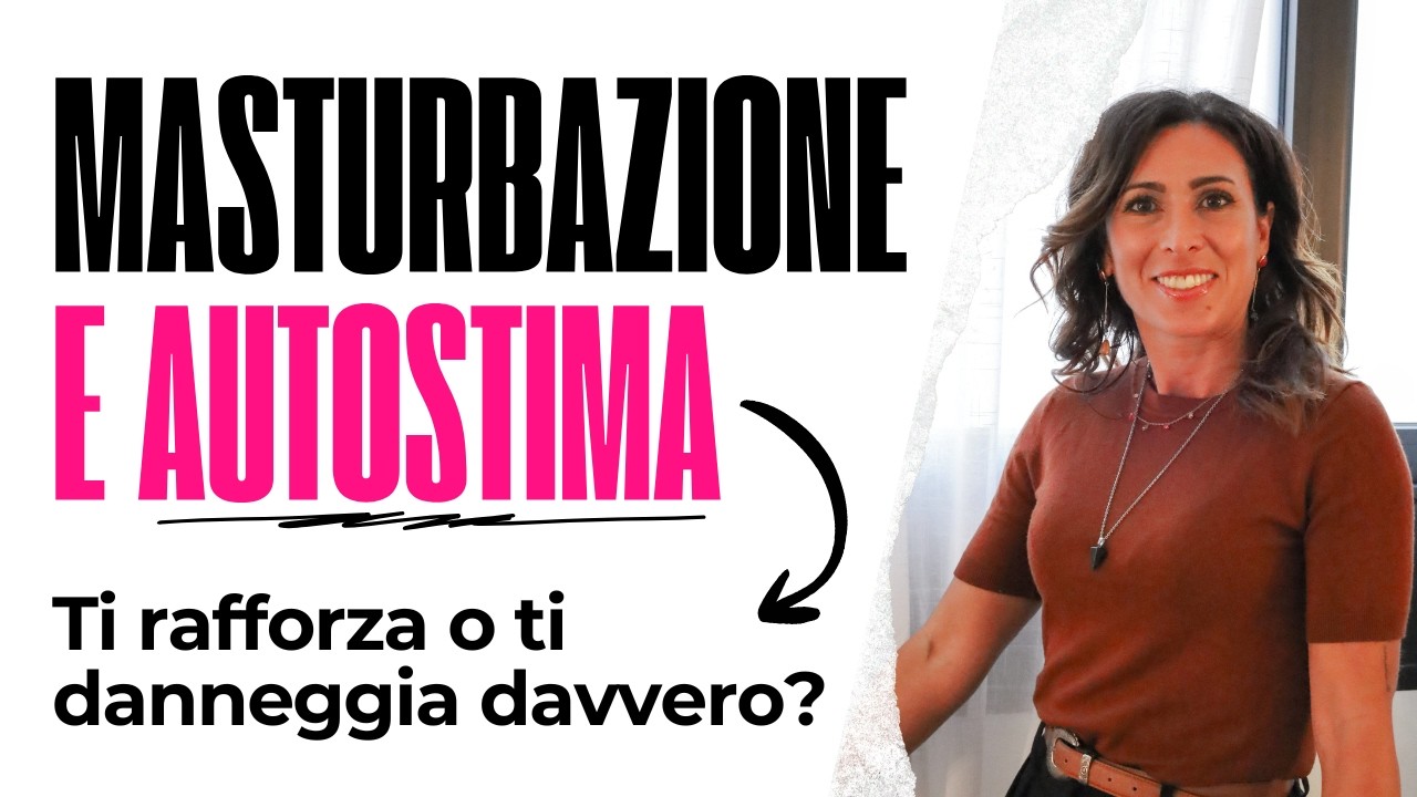 Masturbazione e autostima: ti rafforza o ti danneggia davvero?