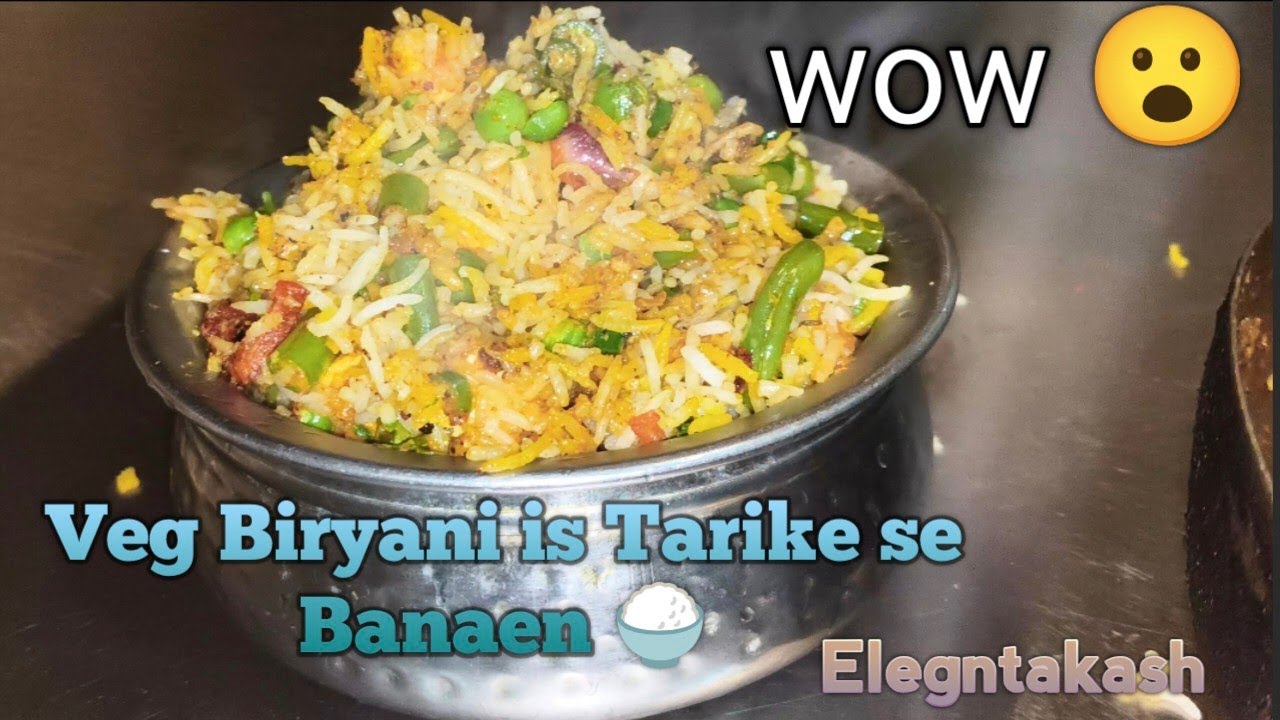Hotel Jaisa Veg Biryani ab Apne Ghar Mein Banaen 🍚🌾@Elegntakash 