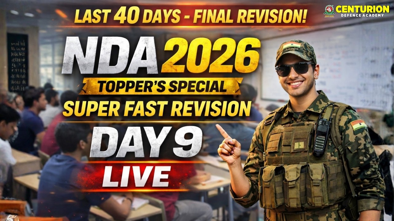 🚨NDA 2026 Last 40 Days Revision Marathon | Day 9 LIVE | Polity, Mathematics, English, and Physics🚨