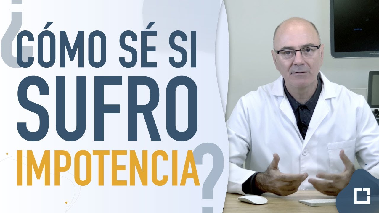 C&oacute;mo saber si tengo disfunci&oacute;n er&eacute;ctil y soluciones