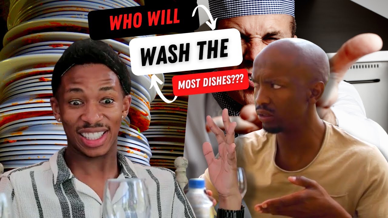 Who Will Wash The Most Dishes? Lasizwe and Lungile Ep 2