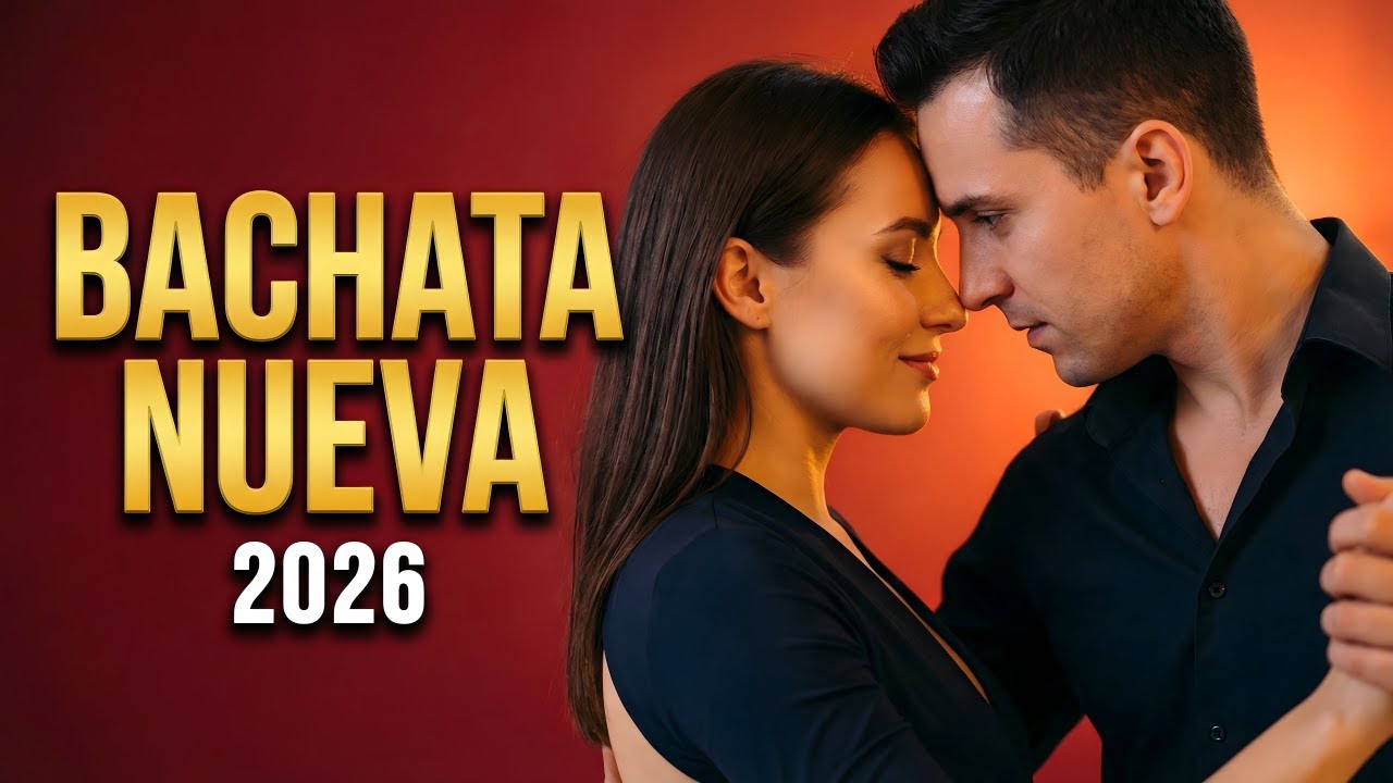 Bachata Mix 2026 Romance Latino | Música Para Bailar Pegadito