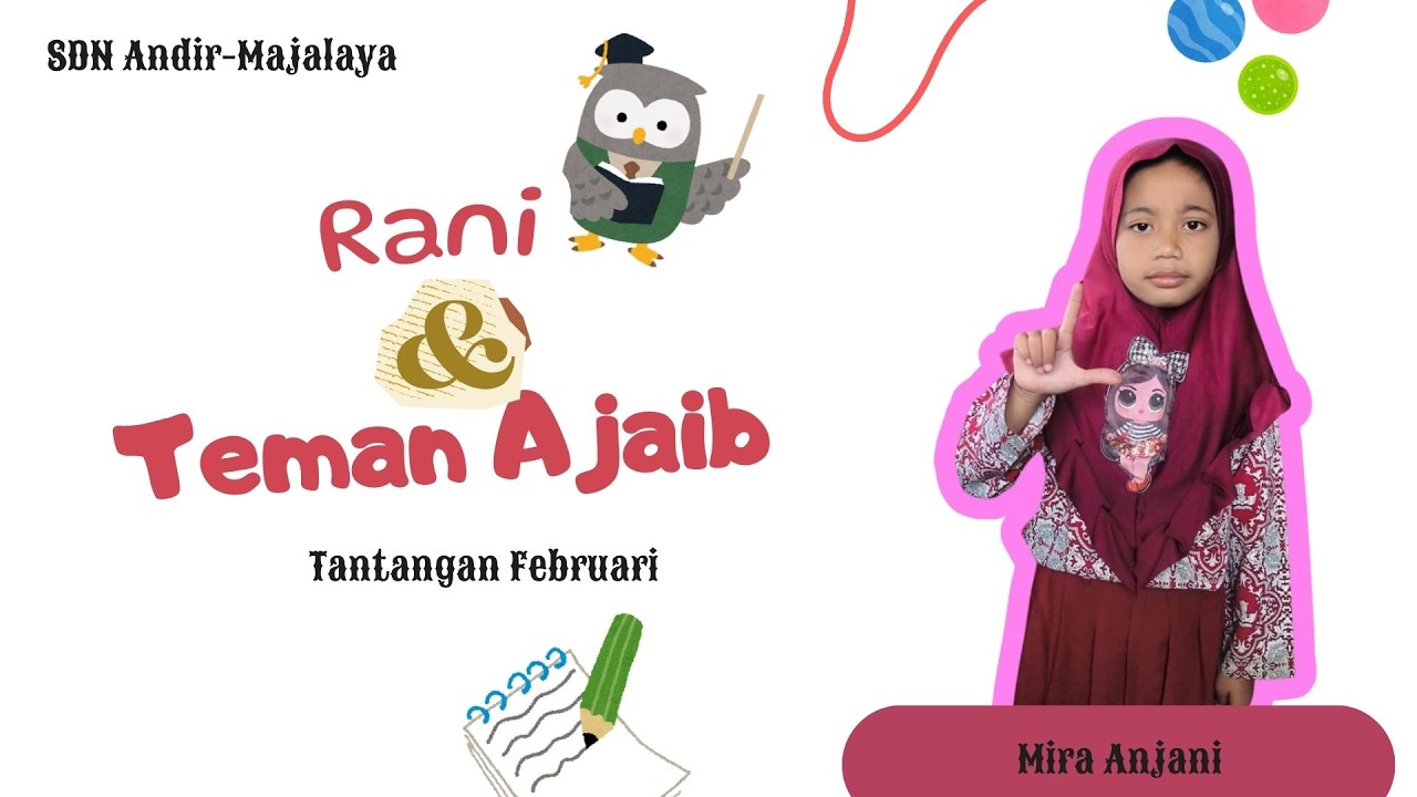 Tantangan Bercerita : Cerita Bergambar