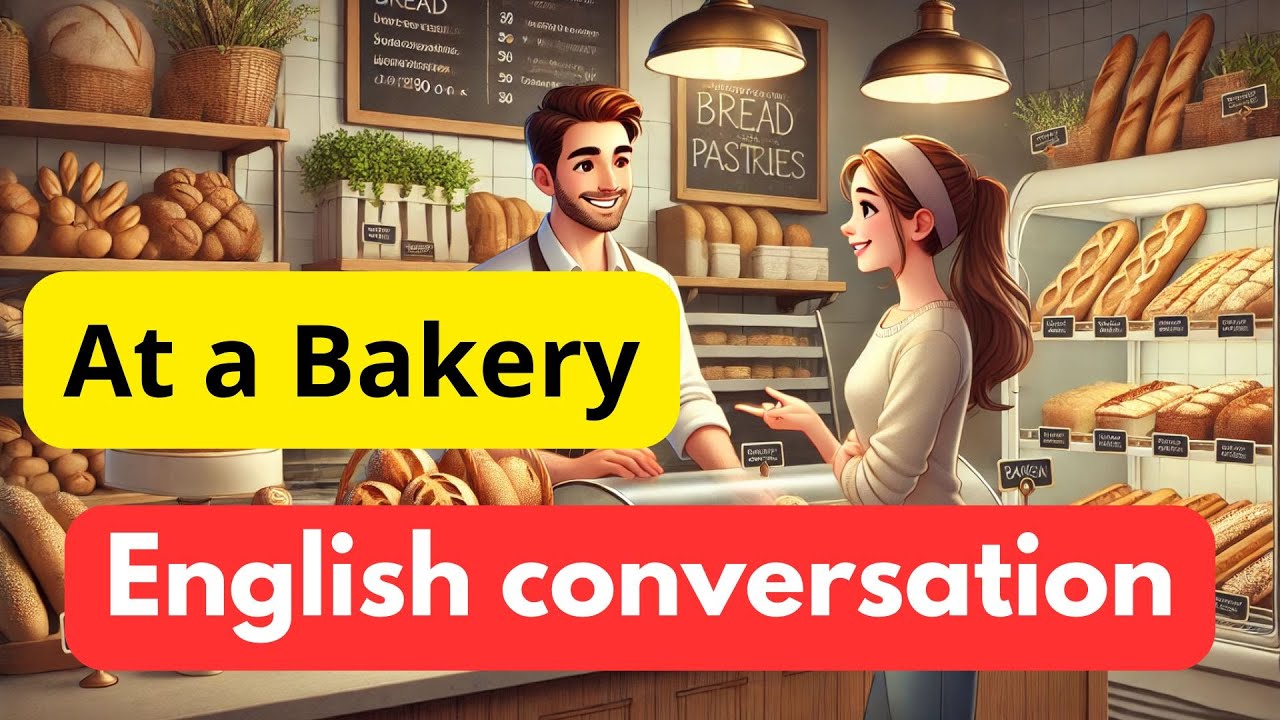 Master Everyday English: Buying Bread and Pastries at a Bakery – Real-Life Conversation Practice!
