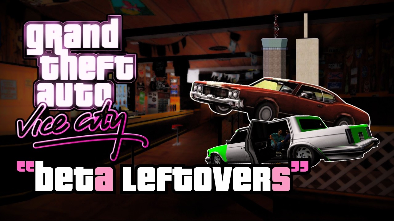 50 BETA LEFTOVERS you can see in GTA VICE CITY without mods