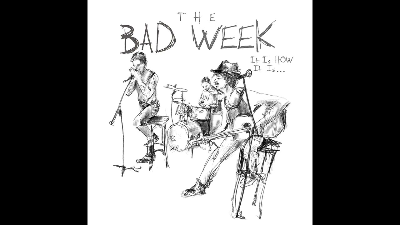 The Bad Week - Saturday's child - (Official Audio, 2024) HD