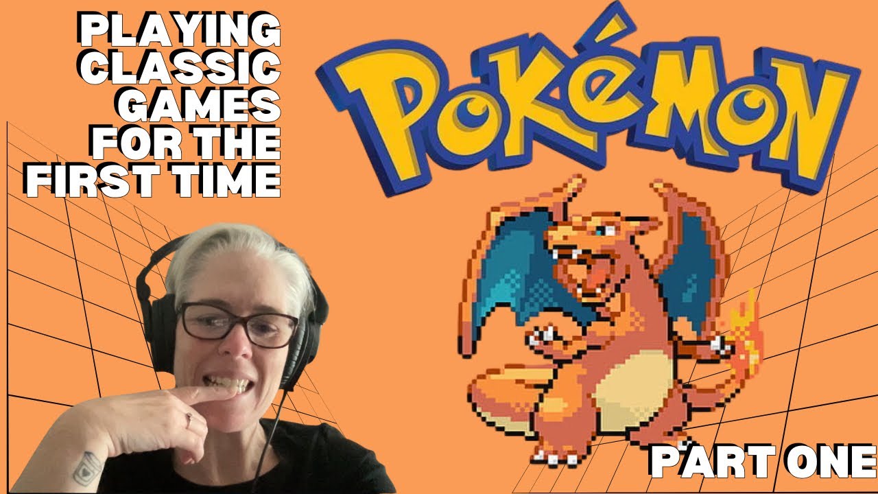 Playing Pokemon for the First Time (Part 1)