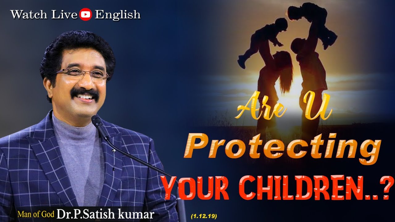 Are U Protecting Your Children..? || English Christian Message | 