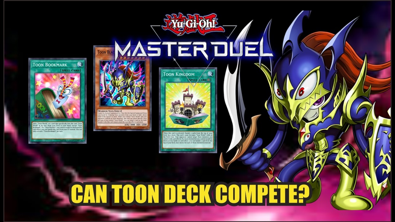 Can Toon Deck Compete in 2026? ~ Yu-Gi-Oh! Master Duel Season 54