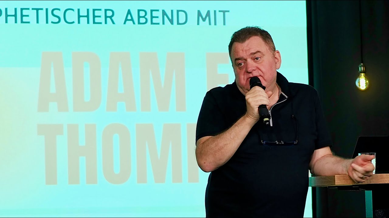 Prophetischer Abend mit Adam Thompson