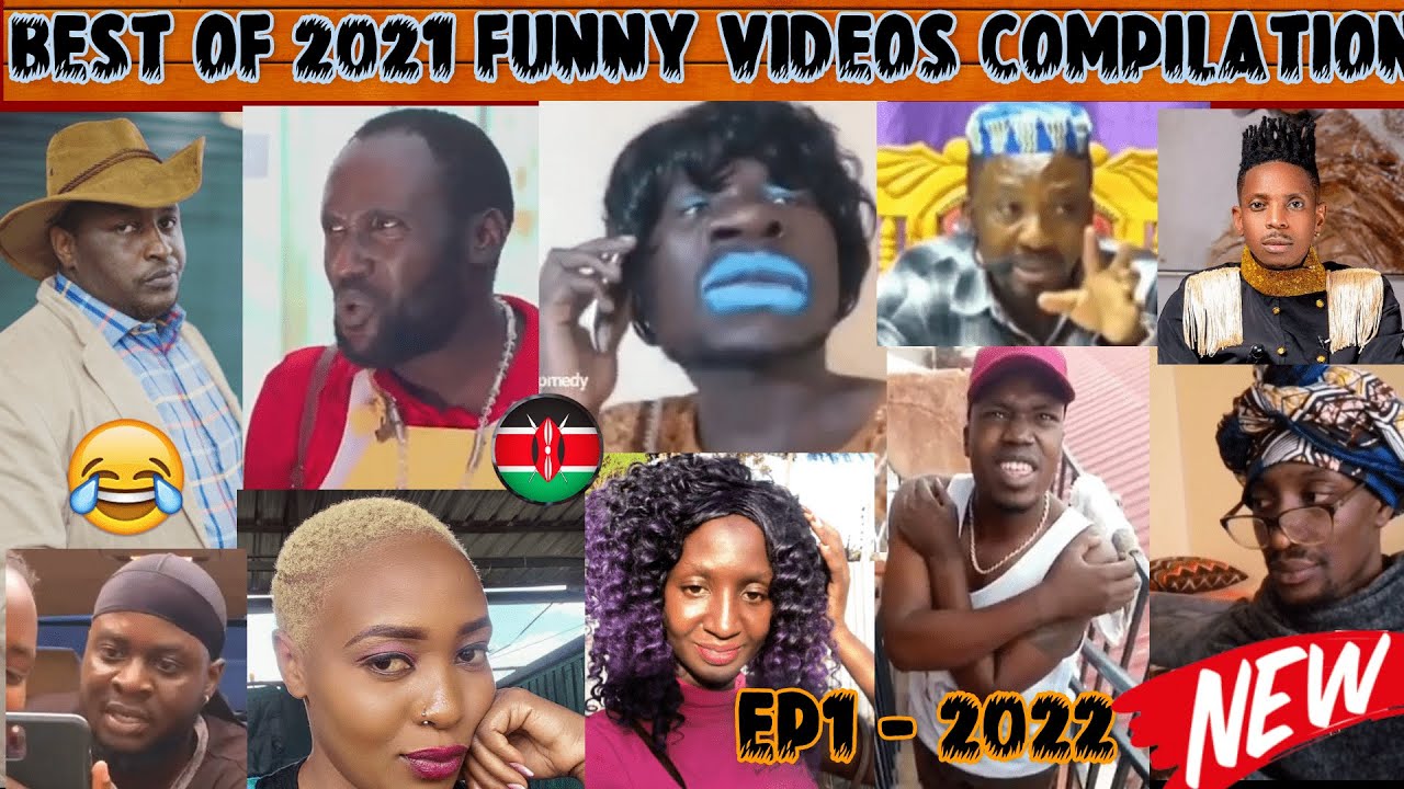 Latest Funny Kenyan fast laugh Videos, Memes, Vines And Compilations • EP1 2022 • Kenya comedy