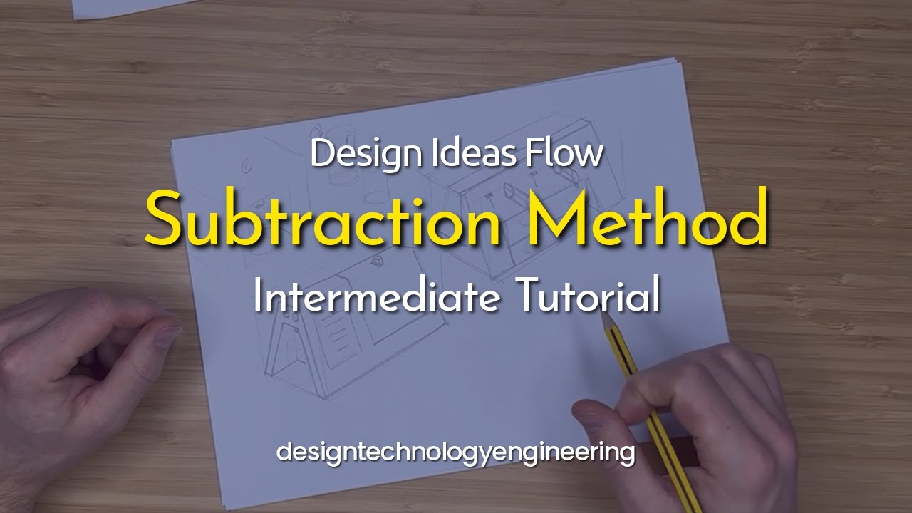 Sketch Design Ideas - 4. Subtraction Method