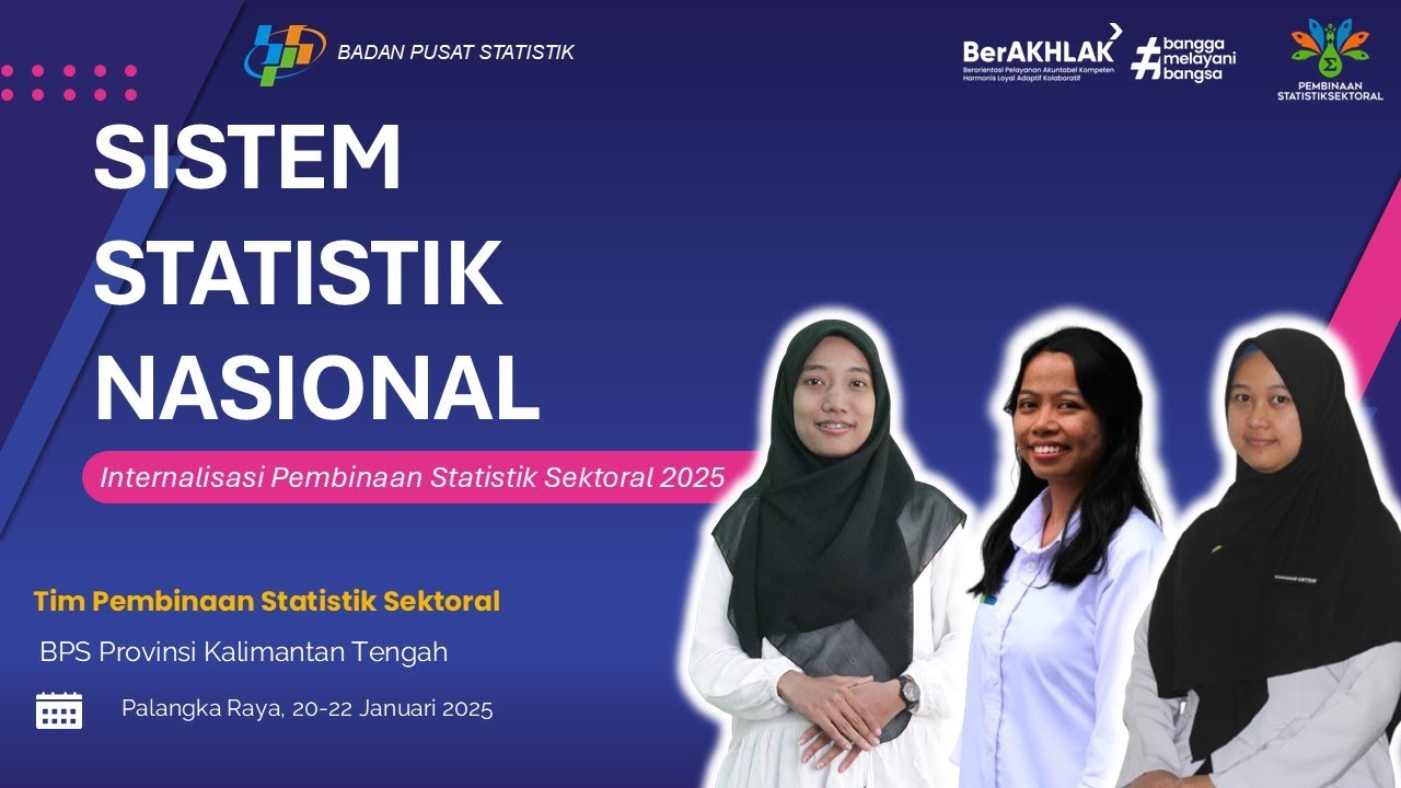 Sistem Statistik Nasional | Pembinaan Statistik Sektoral 2025 Kalimantan Tengah