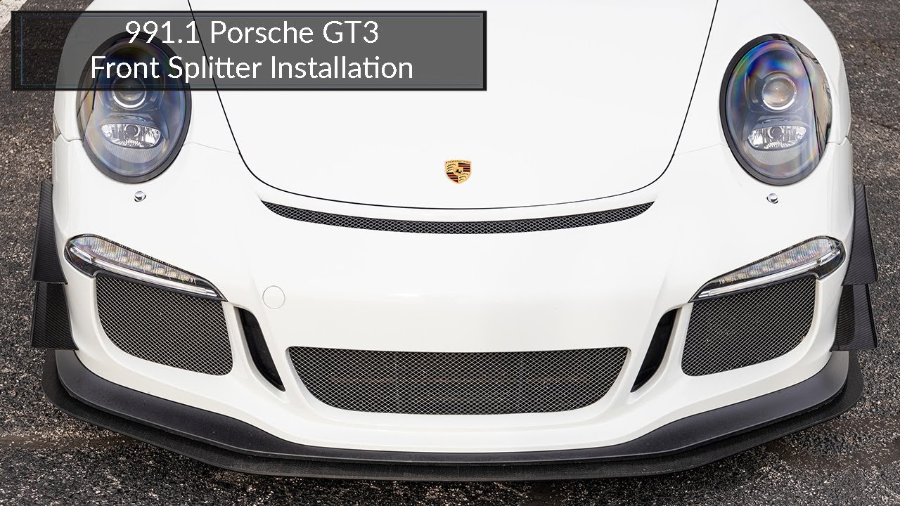 991.1 Porsche GT3 Front Splitter Installation