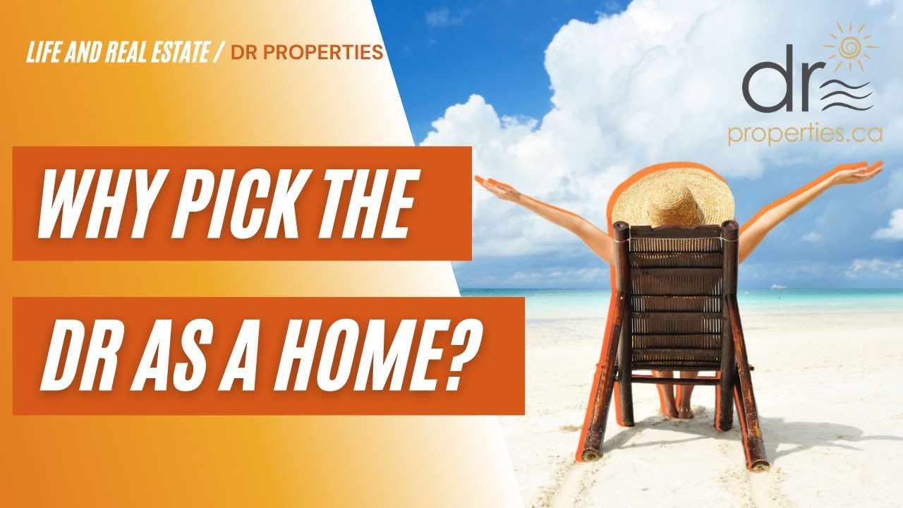 Why Choose The Dominican Republic As A Home?