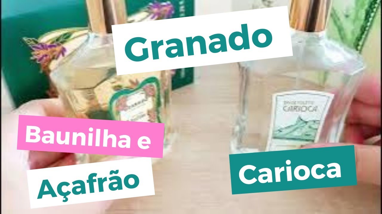 Perfumes Novos na Coleção |  GRANADO BAUNILHA E AÇAFRÃO E CARIOCA #granado #perfumesnacionais