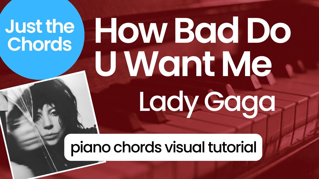 EASY piano - How Bad Do U Want Me (Lady Gaga) - TUTORIAL