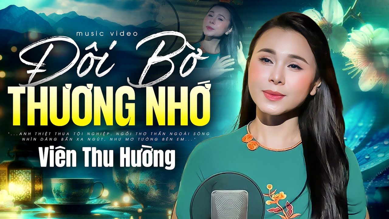 Đôi Bờ Thương Nhớ - Thể hiện: Viên Thu Hường (Official Music Video) | Thơ: Nguyễn Khắc Tú