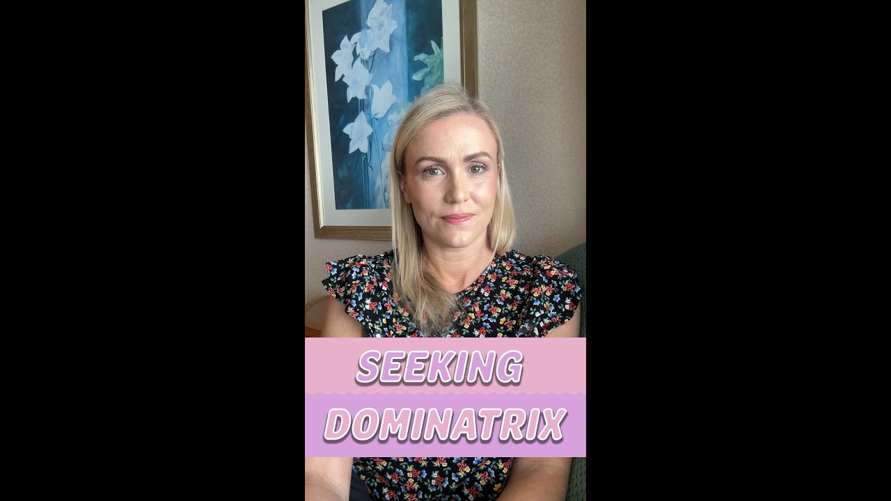 Seeking Dominatrix? | Hypnotherapist | Pleasure Coach | Kate Shelor