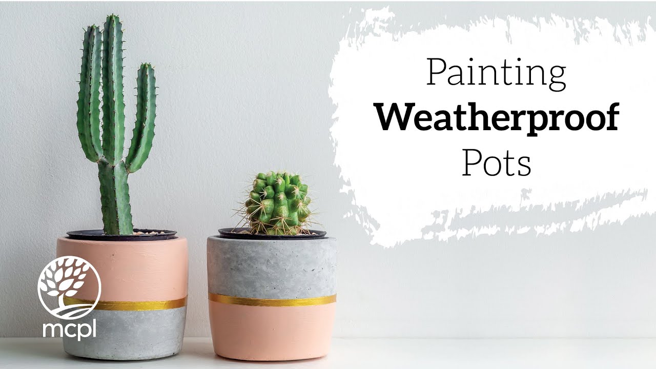 Painting Weatherproof Pots