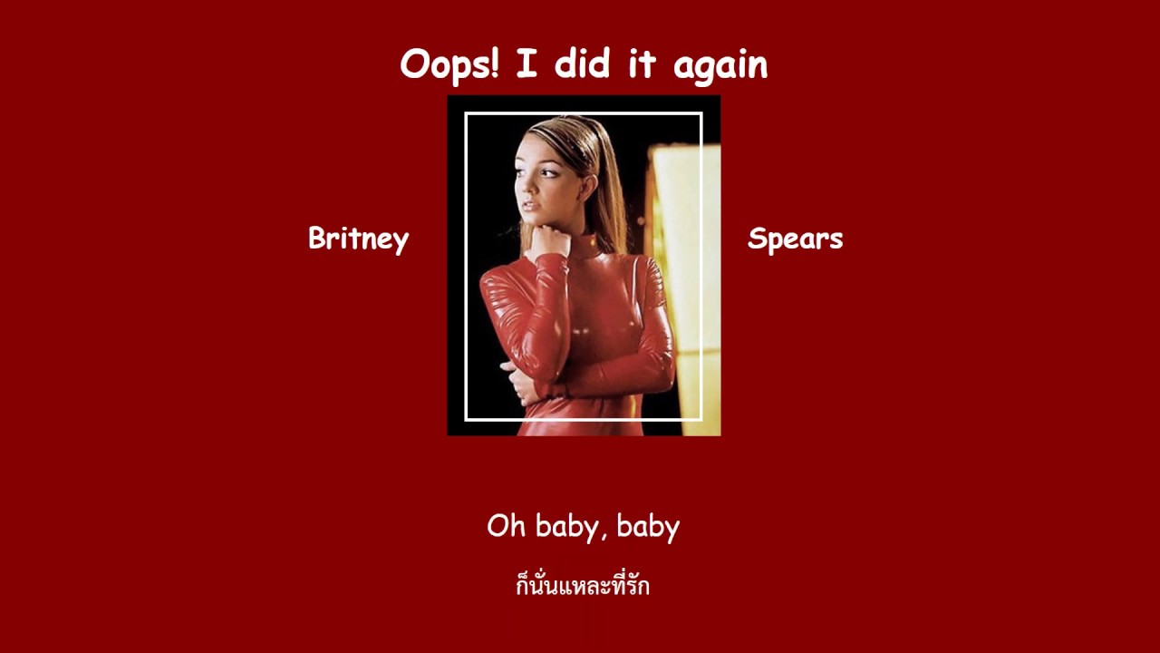 (Thaisub) Oops! I did it again - Britney Spears