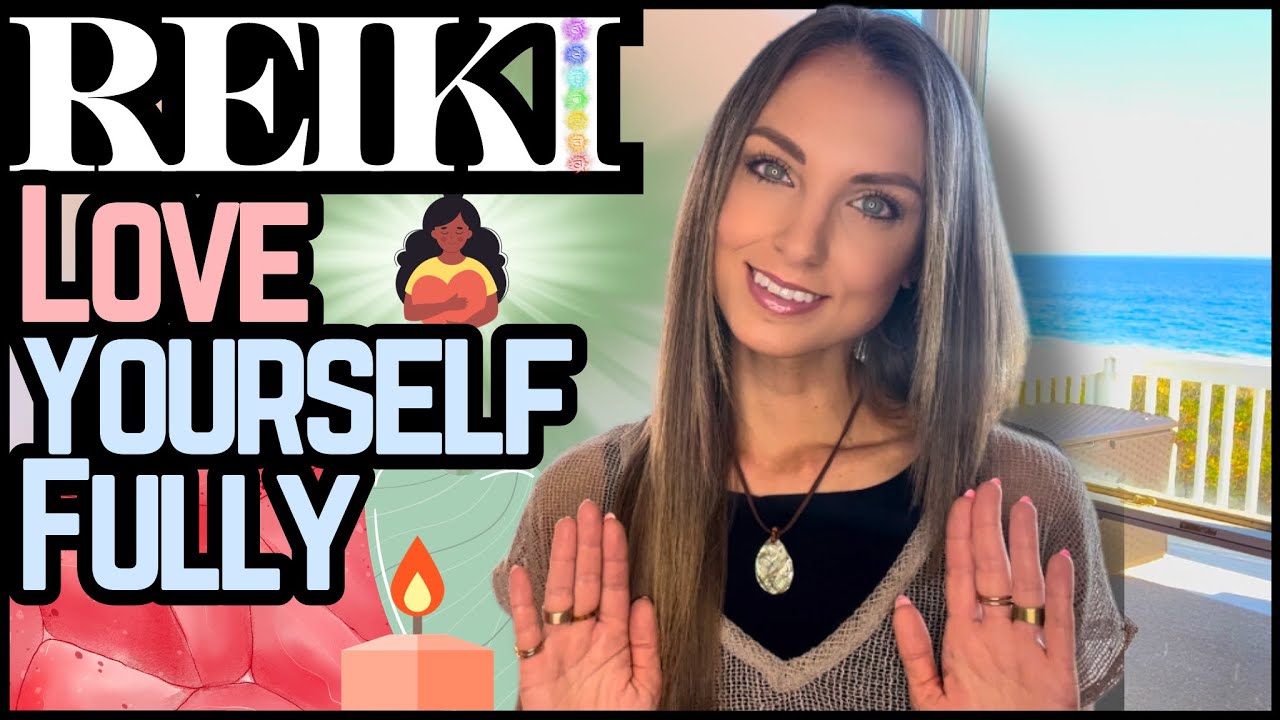 Reiki To Release Self Loathing & Embody Unconditional Self Love | Energy Healing / ASMR