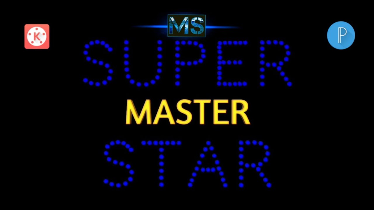#kinemaster #PixelLab #Editing #Tricks HOW TO MAKE SUPERSTAR TITLE CARD