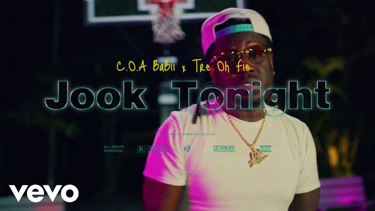 C.O.A BaBii - Jook Tonight